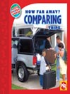 How Far Away? COMPARING Trips